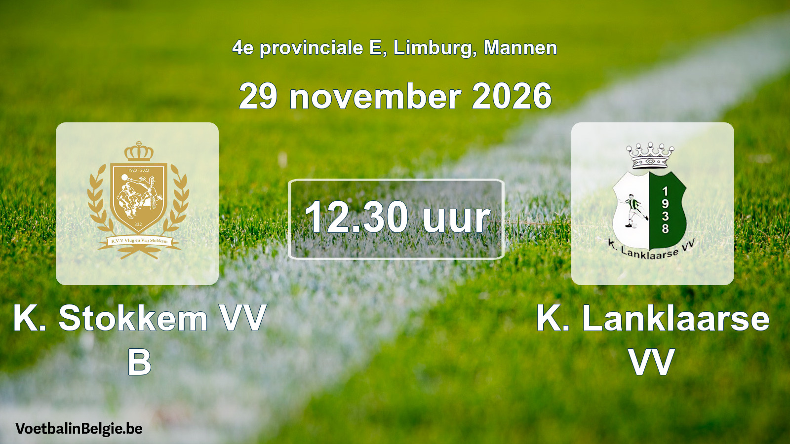 Geplande wedstrijd mannenvoetbal: K. Stokkem VV B - K. Lanklaarse VV (29 november 2026)