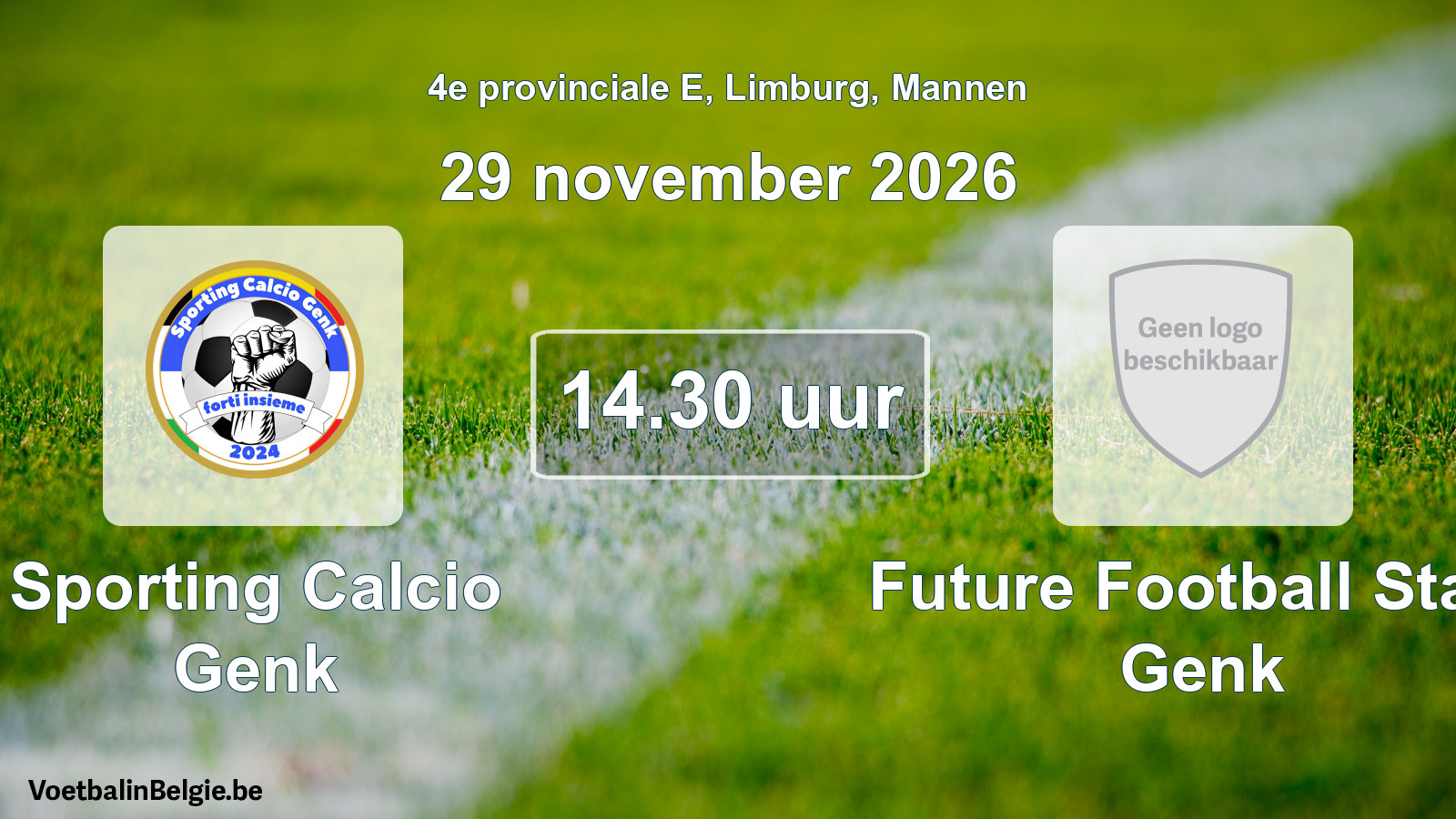 Geplande wedstrijd mannenvoetbal: Sporting Calcio Genk - Future Football Stars Genk (29 november 2026)