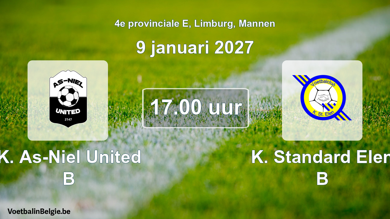 Geplande wedstrijd mannenvoetbal: K. As-Niel United B - K. Standard Elen B (9 januari 2027)