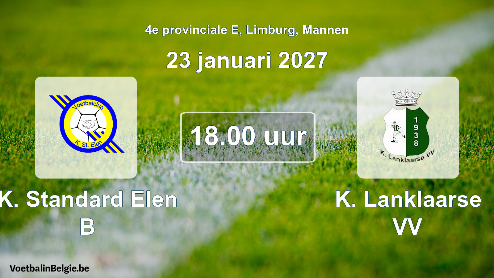 Geplande wedstrijd mannenvoetbal: K. Standard Elen B - K. Lanklaarse VV (23 januari 2027)