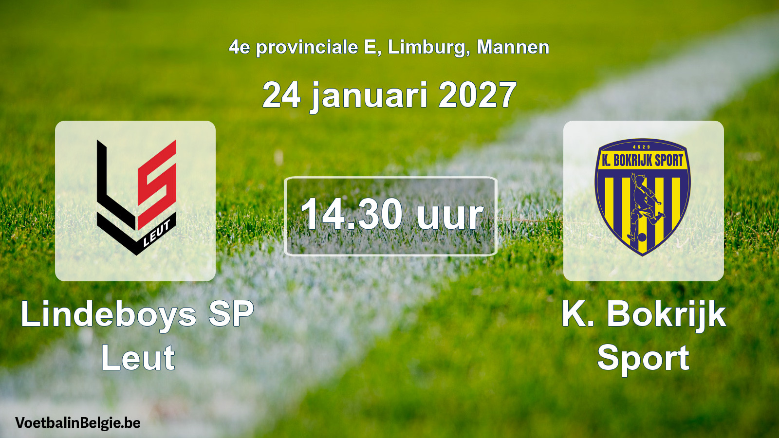Geplande wedstrijd mannenvoetbal: Lindeboys SP Leut - K. Bokrijk Sport (24 januari 2027)