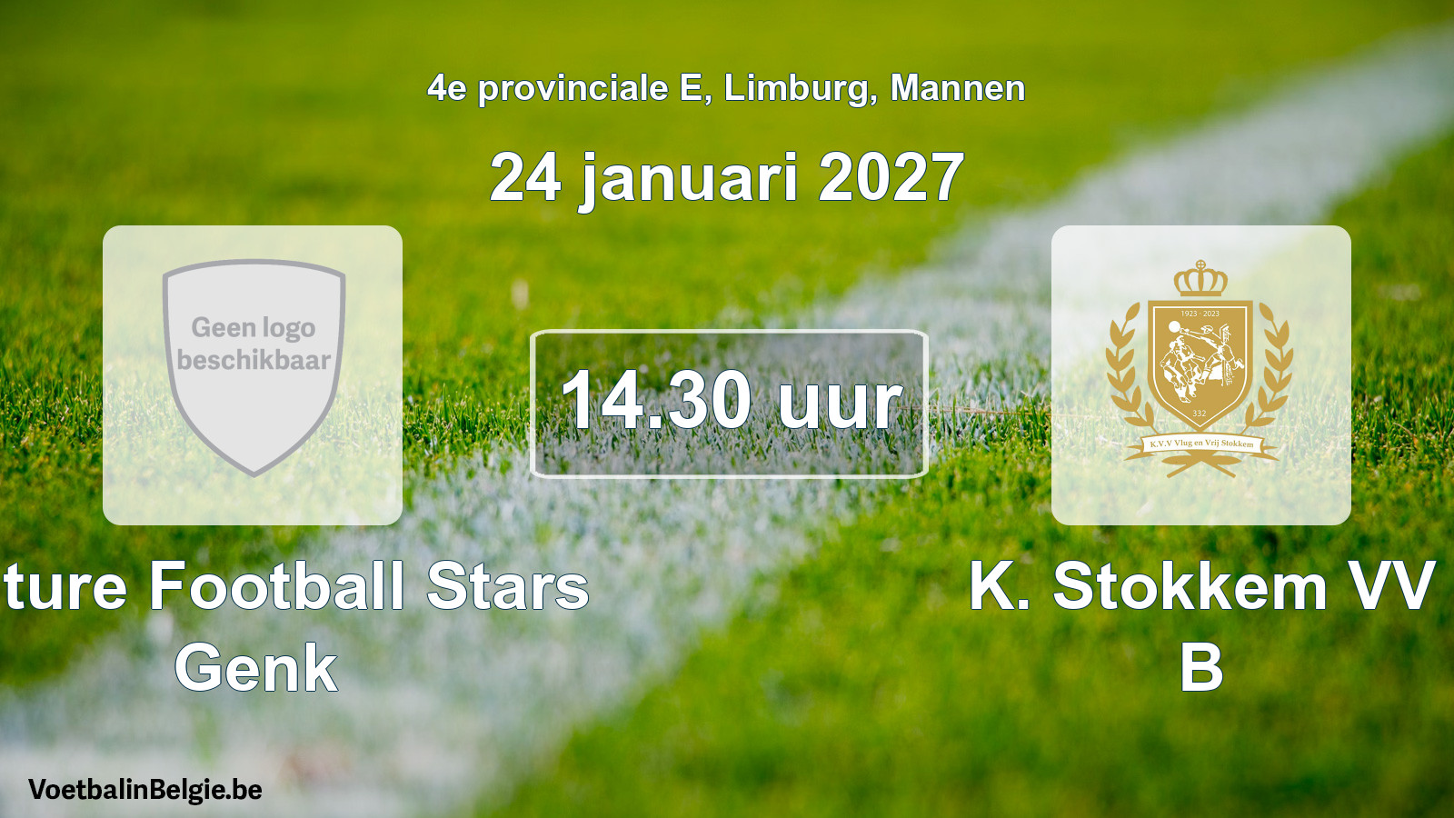 Geplande wedstrijd mannenvoetbal: Future Football Stars Genk - K. Stokkem VV B (24 januari 2027)