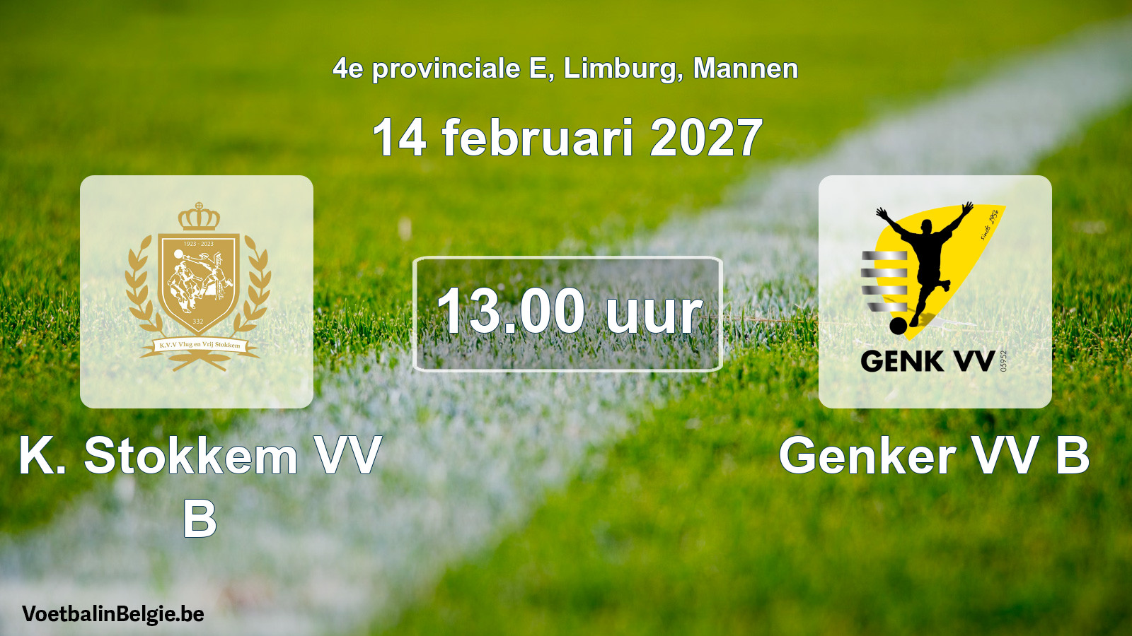 Match prévu football hommes: K. Stokkem VV B - Genker VV B (14 février 2027)