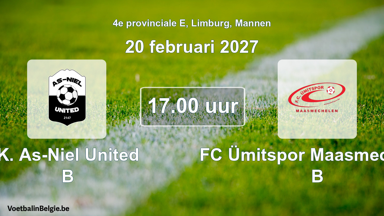Geplande wedstrijd mannenvoetbal: K. As-Niel United B - FC Ümitspor Maasmechelen B (20 februari 2027)
