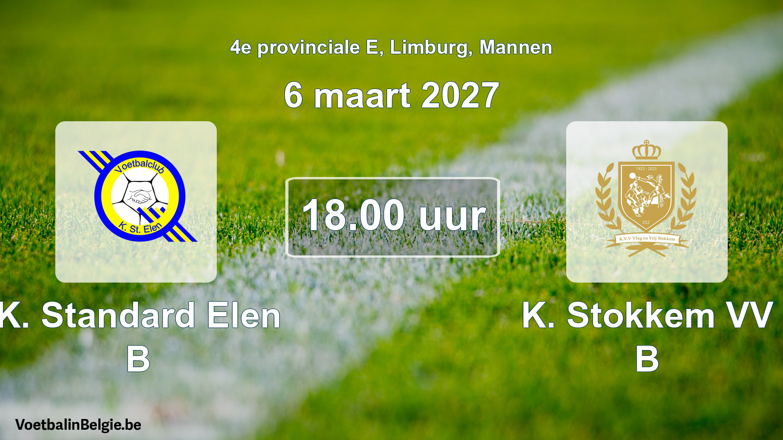 Geplande wedstrijd mannenvoetbal: K. Standard Elen B - K. Stokkem VV B (6 maart 2027)