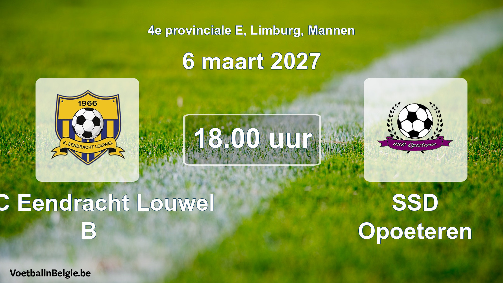 Geplande wedstrijd mannenvoetbal: KFC Eendracht Louwel B - SSD Opoeteren (6 maart 2027)
