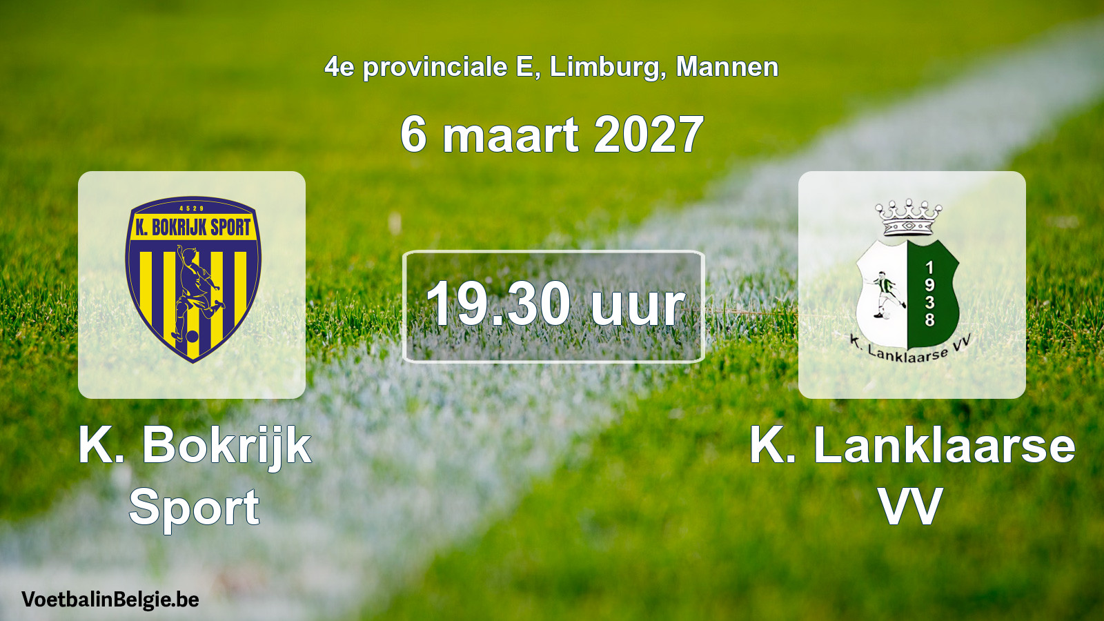 Geplande wedstrijd mannenvoetbal: K. Bokrijk Sport - K. Lanklaarse VV (6 maart 2027)