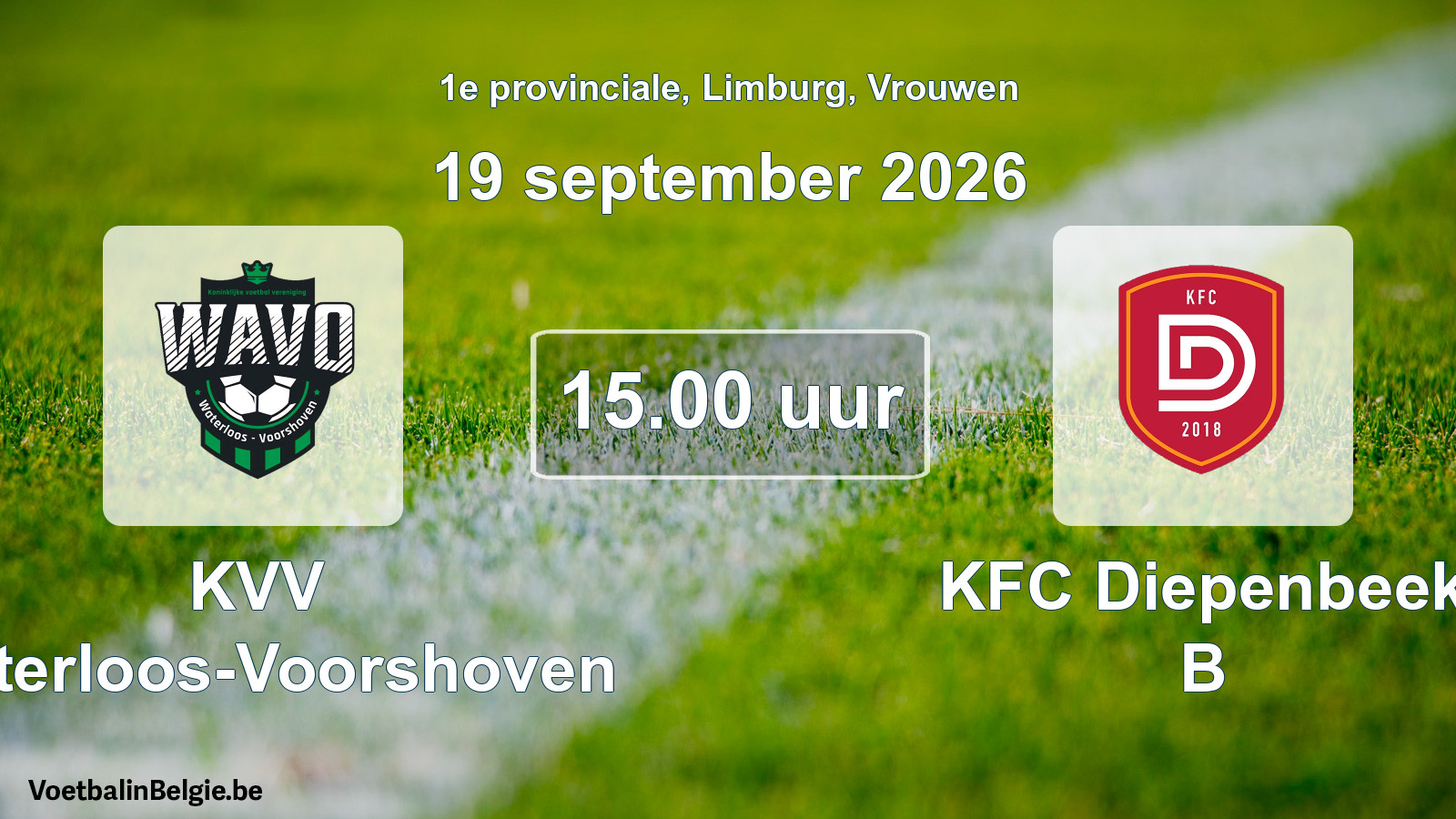 Geplande wedstrijd vrouwenvoetbal: KVV Waterloos-Voorshoven - KFC Diepenbeek B (19 september 2026)