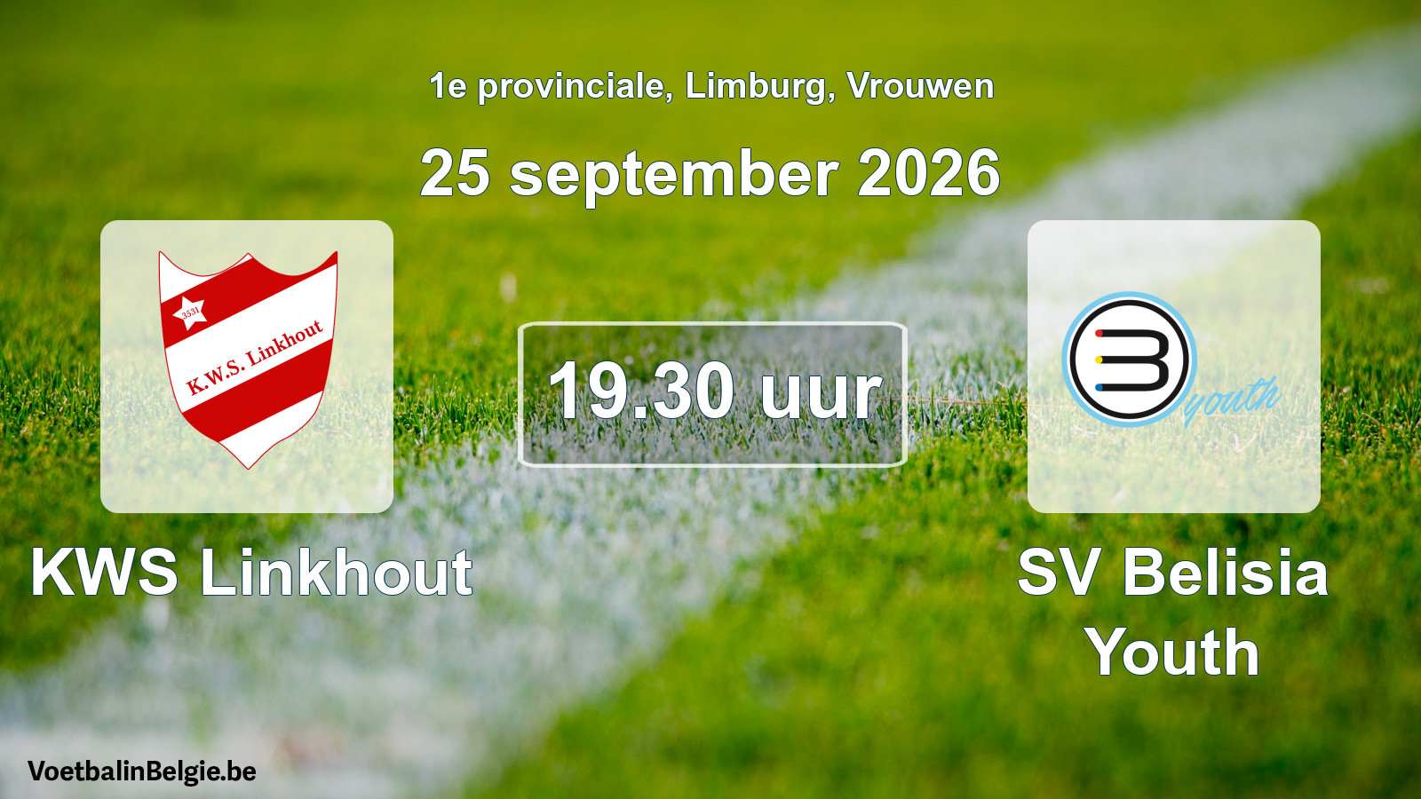 Geplande wedstrijd vrouwenvoetbal: KWS Linkhout - SV Belisia Youth (25 september 2026)
