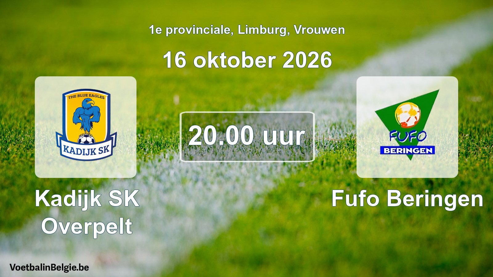 Geplande wedstrijd vrouwenvoetbal: Kadijk SK Overpelt - Fufo Beringen (16 oktober 2026)