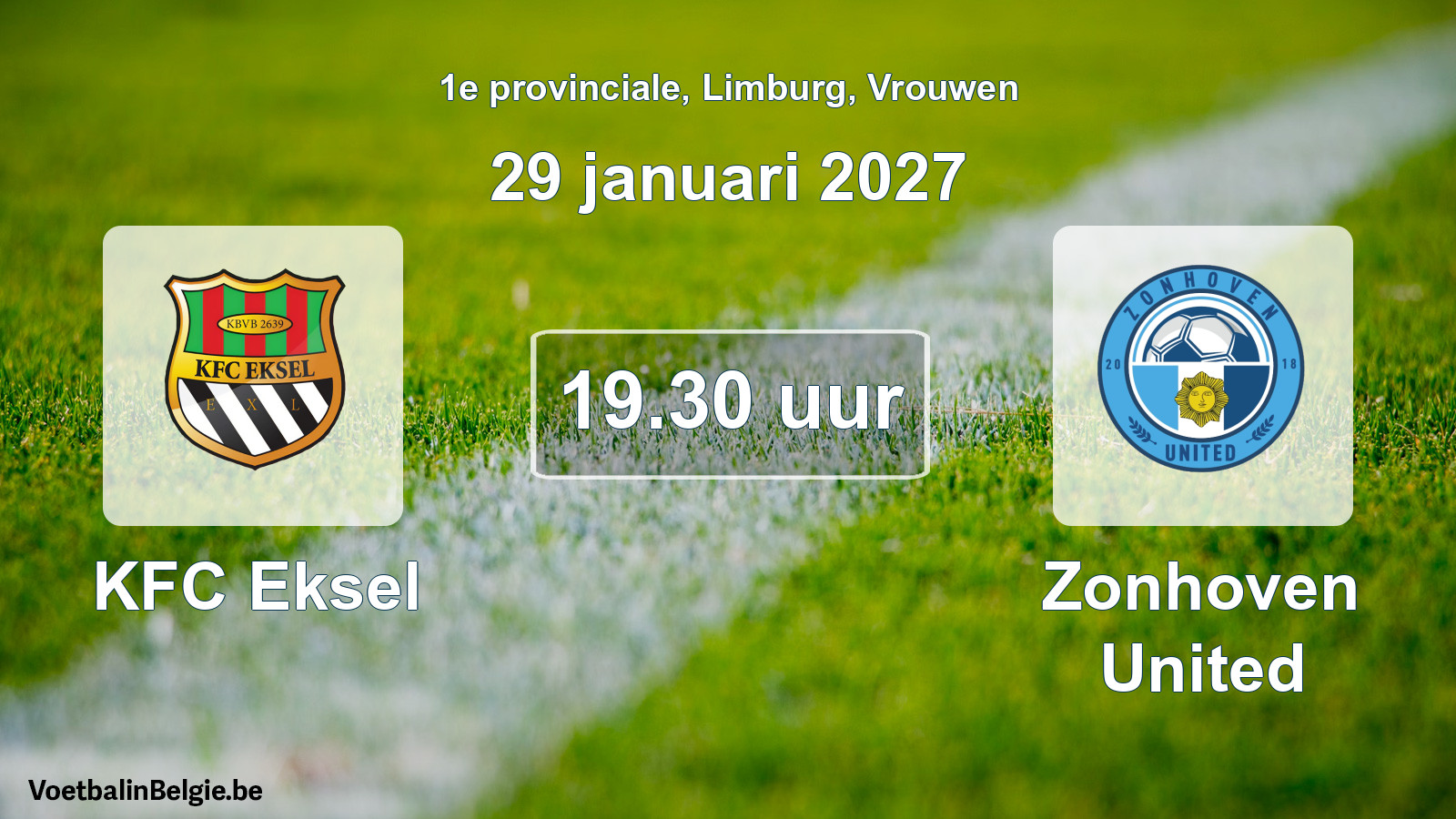 Geplande wedstrijd vrouwenvoetbal: KFC Eksel - Zonhoven United (29 januari 2027)