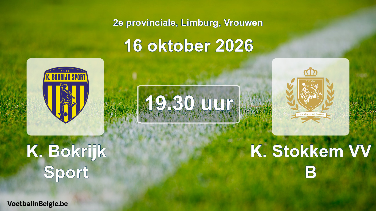 Geplande wedstrijd vrouwenvoetbal: K. Bokrijk Sport - K. Stokkem VV B (16 oktober 2026)