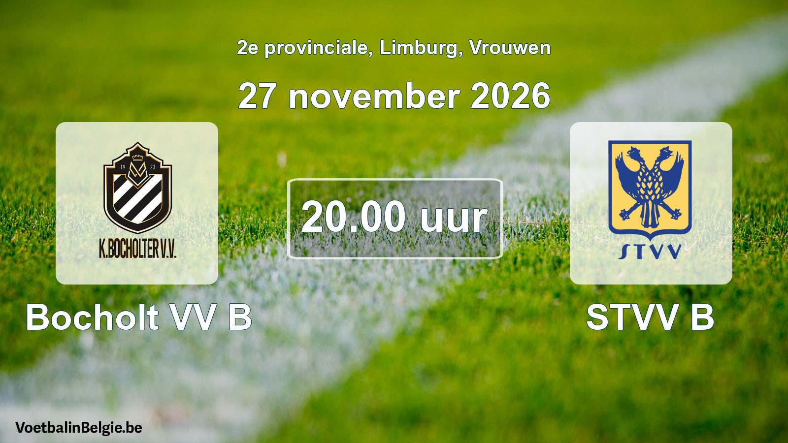 Geplande wedstrijd vrouwenvoetbal: Bocholt VV B - STVV B (27 november 2026)