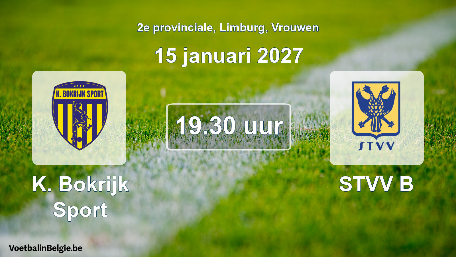 Geplande wedstrijd vrouwenvoetbal: K. Bokrijk Sport - STVV B (15 januari 2027)