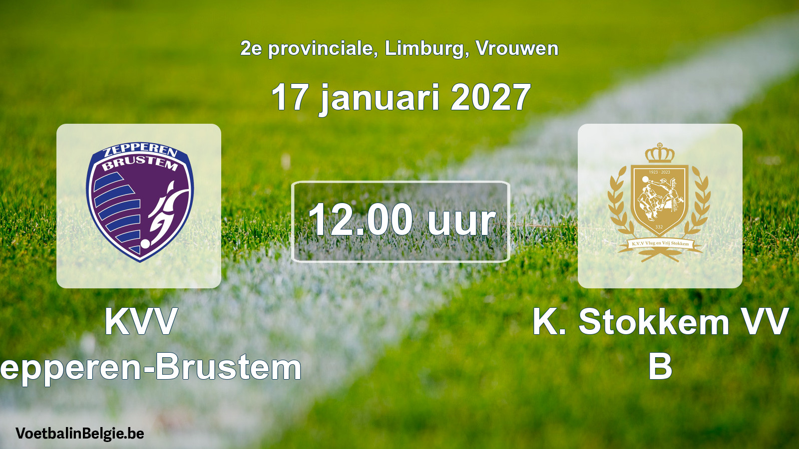 Geplande wedstrijd vrouwenvoetbal: KVV Zepperen-Brustem - K. Stokkem VV B (17 januari 2027)