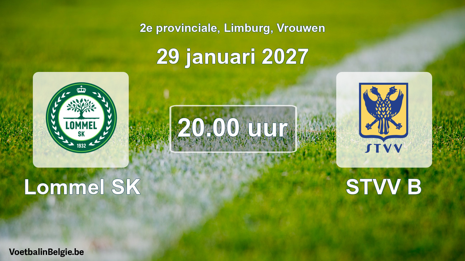 Geplande wedstrijd vrouwenvoetbal: Lommel SK - STVV B (29 januari 2027)