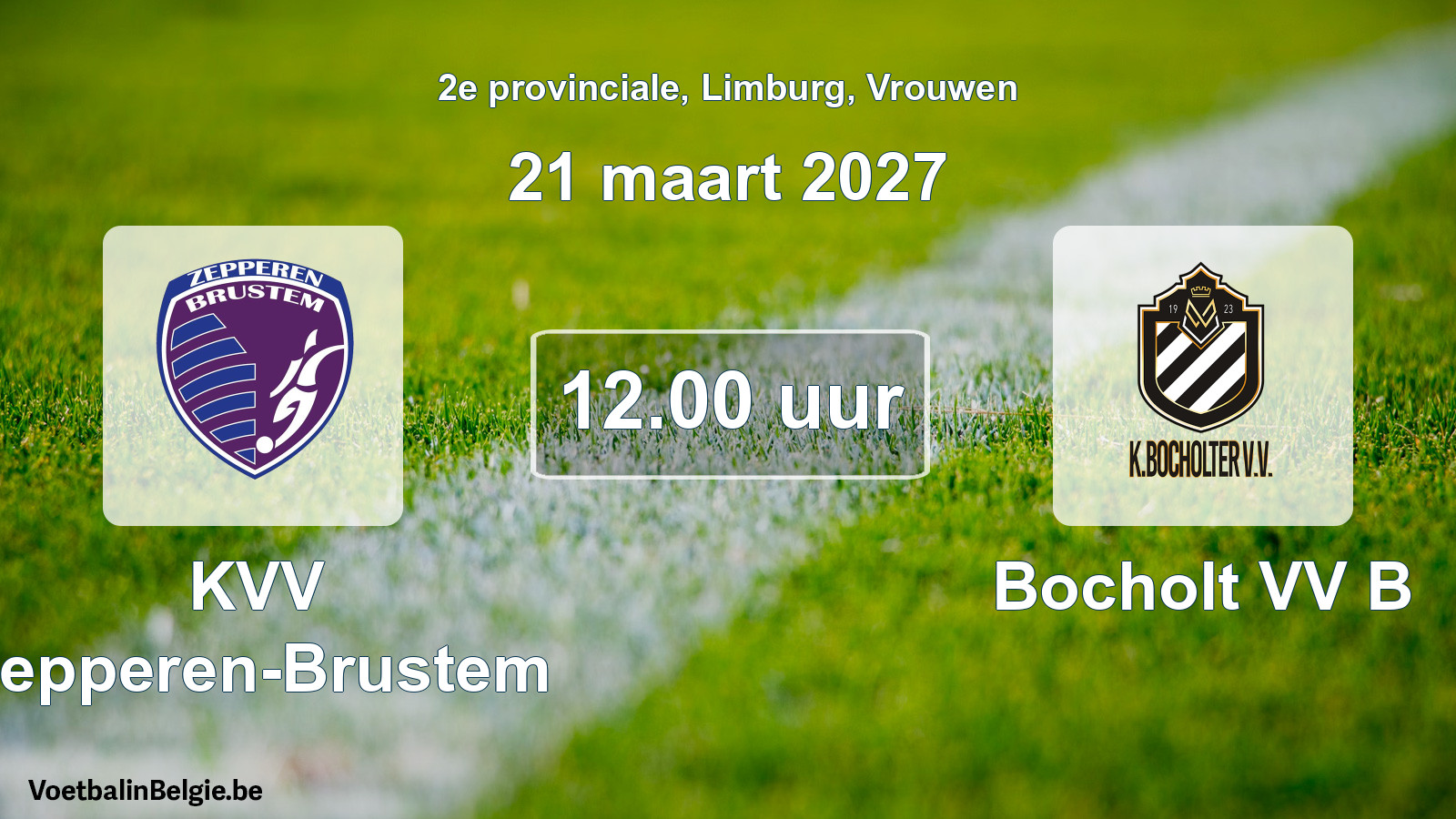 Geplande wedstrijd vrouwenvoetbal: KVV Zepperen-Brustem - Bocholt VV B (21 maart 2027)
