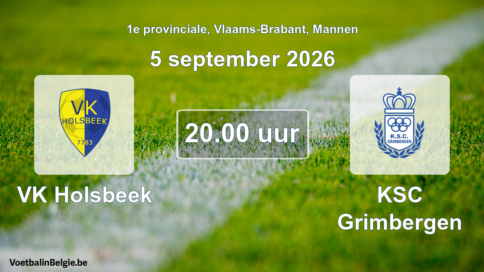 Geplande wedstrijd mannenvoetbal: VK Holsbeek - KSC Grimbergen (5 september 2026)