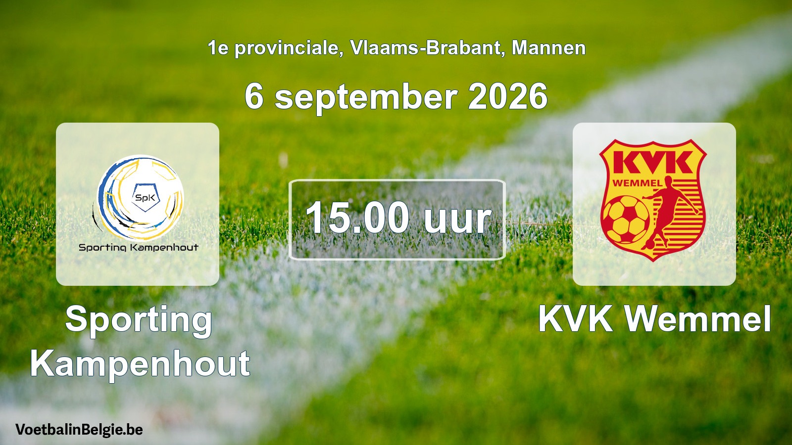 Geplande wedstrijd mannenvoetbal: Sporting Kampenhout - KVK Wemmel (6 september 2026)