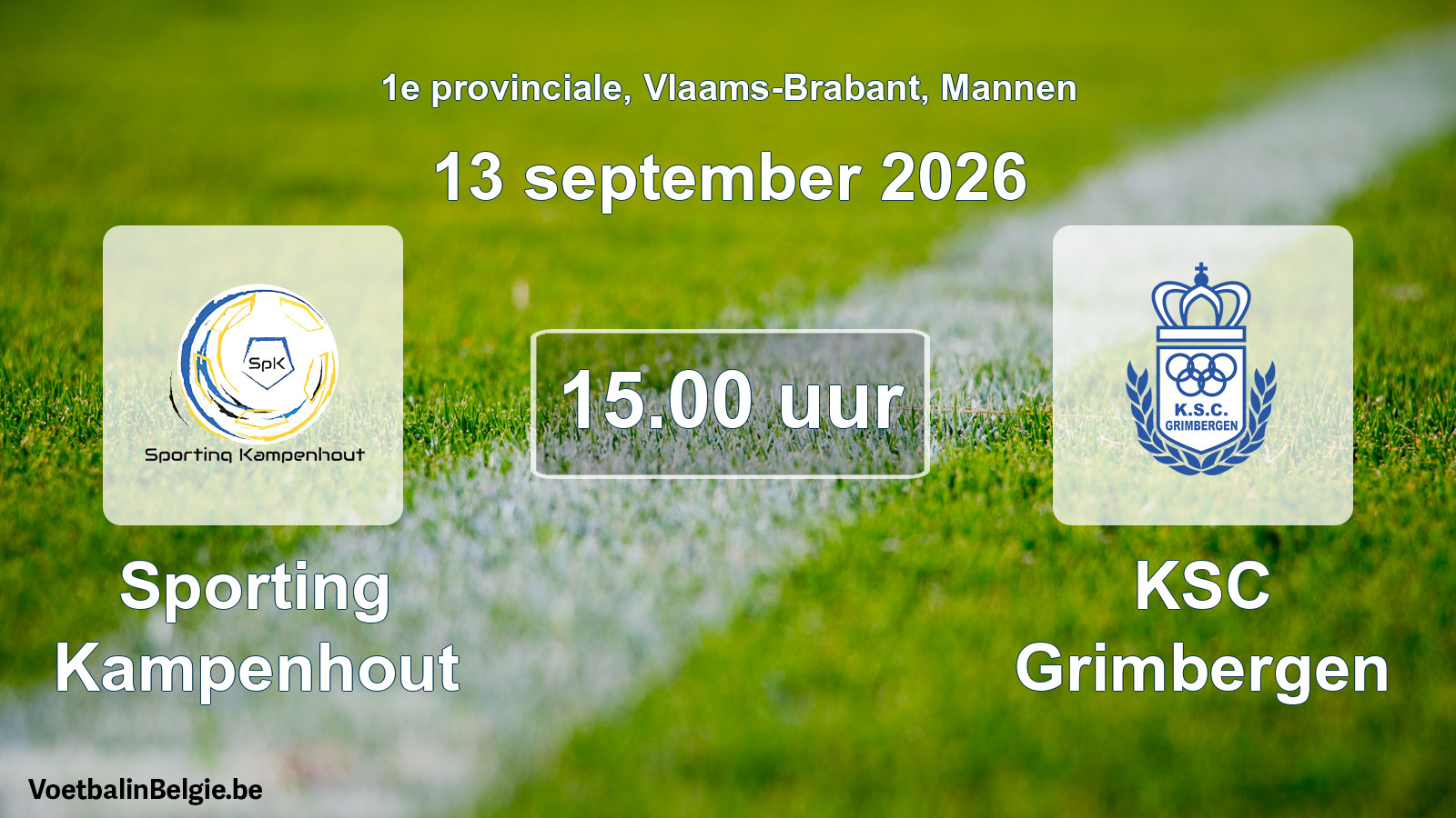 Match prévu football hommes: Sporting Kampenhout - KSC Grimbergen (13 septembre 2026)