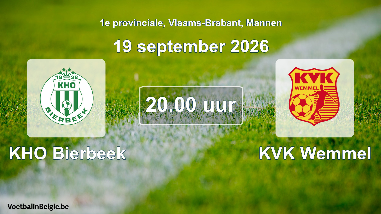 Geplande wedstrijd mannenvoetbal: KHO Bierbeek - KVK Wemmel (19 september 2026)