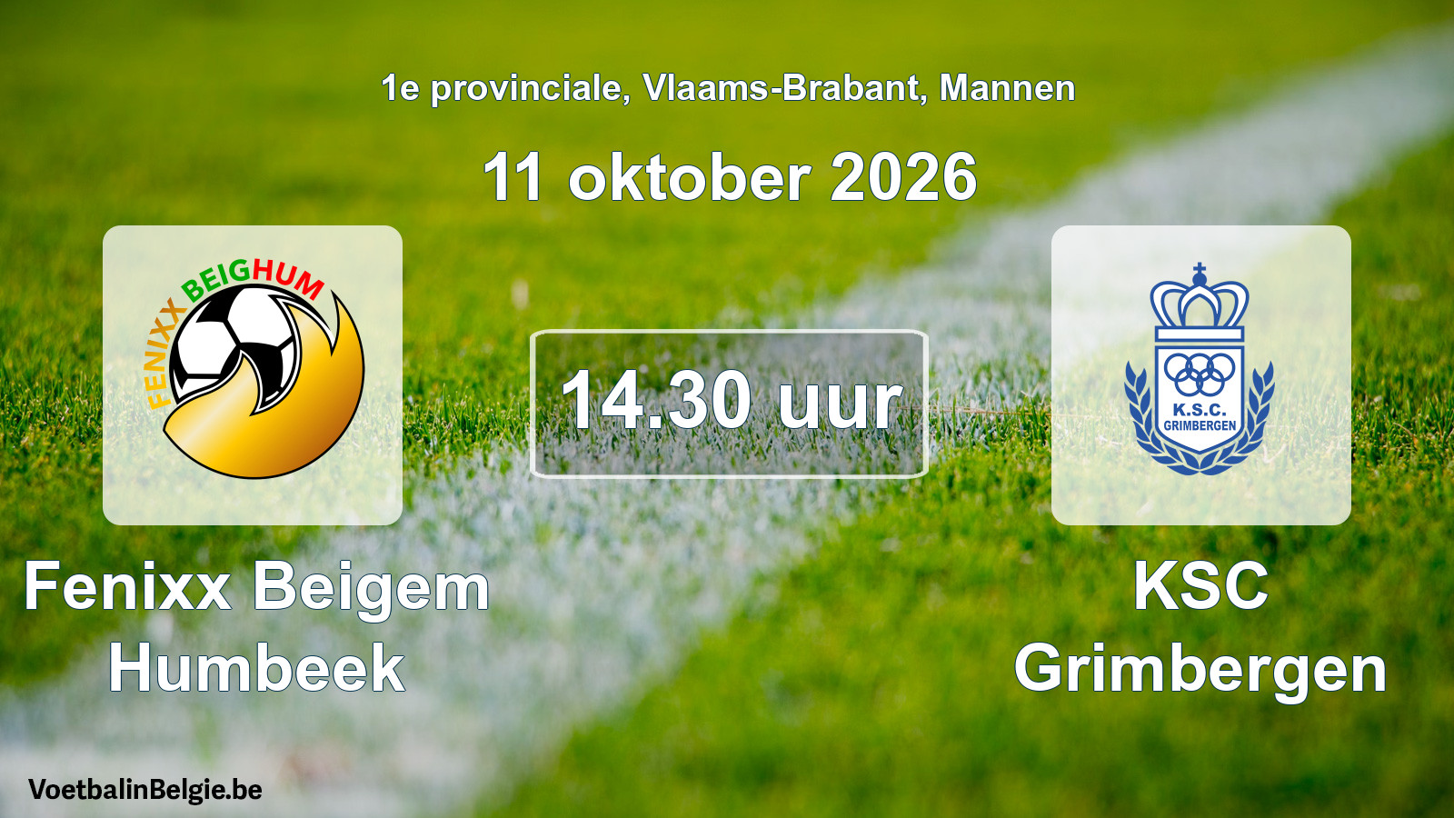 Geplande wedstrijd mannenvoetbal: Fenixx Beigem Humbeek - KSC Grimbergen (11 oktober 2026)