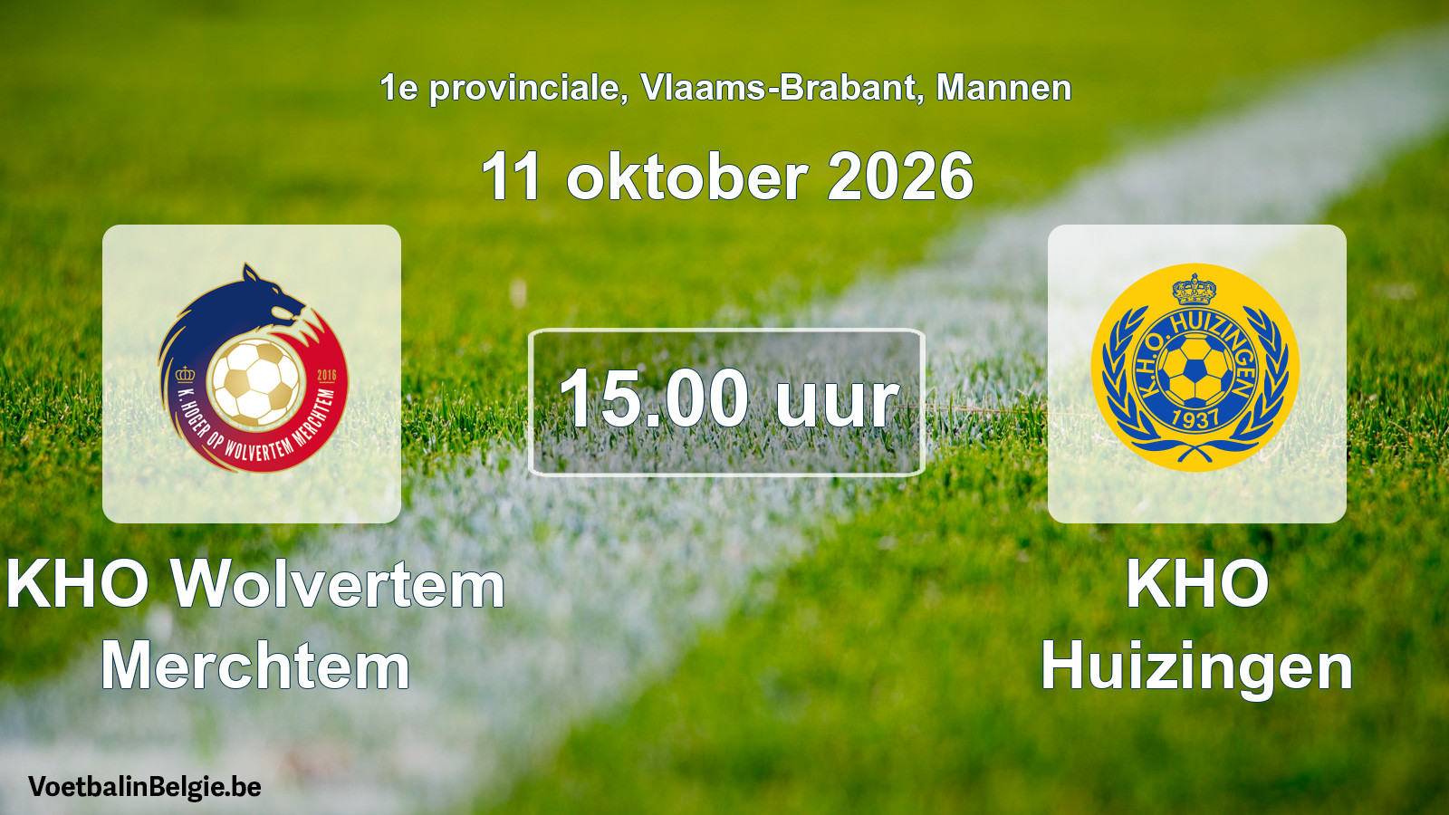 Geplande wedstrijd mannenvoetbal: KHO Wolvertem Merchtem - KHO Huizingen (11 oktober 2026)