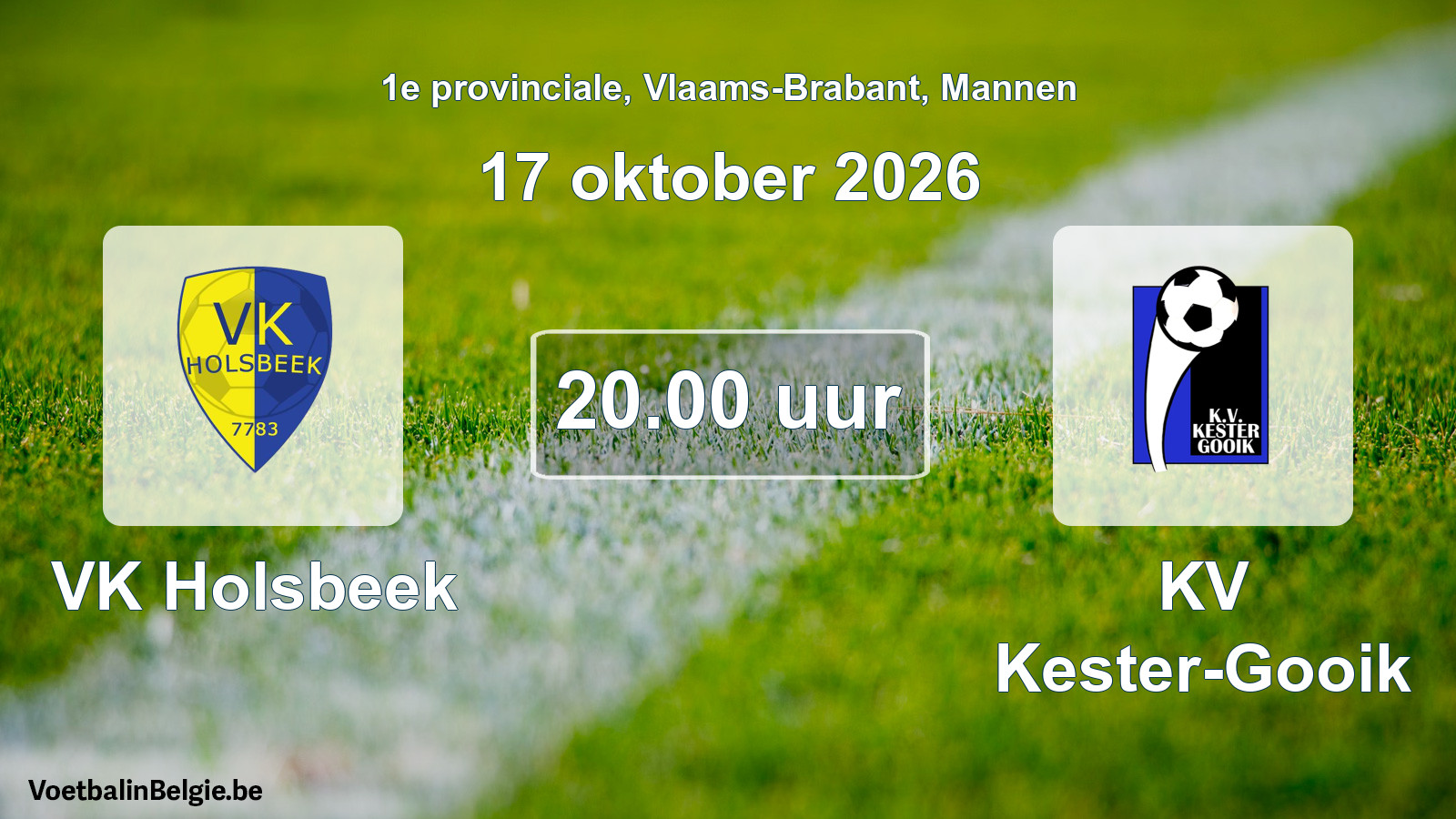 Geplande wedstrijd mannenvoetbal: VK Holsbeek - KV Kester-Gooik (17 oktober 2026)