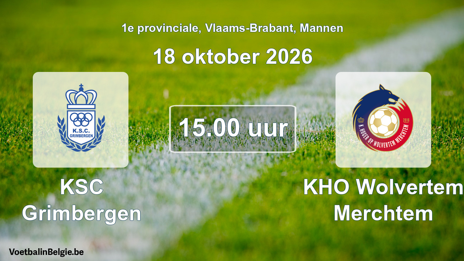 Geplande wedstrijd mannenvoetbal: KSC Grimbergen - KHO Wolvertem Merchtem (18 oktober 2026)