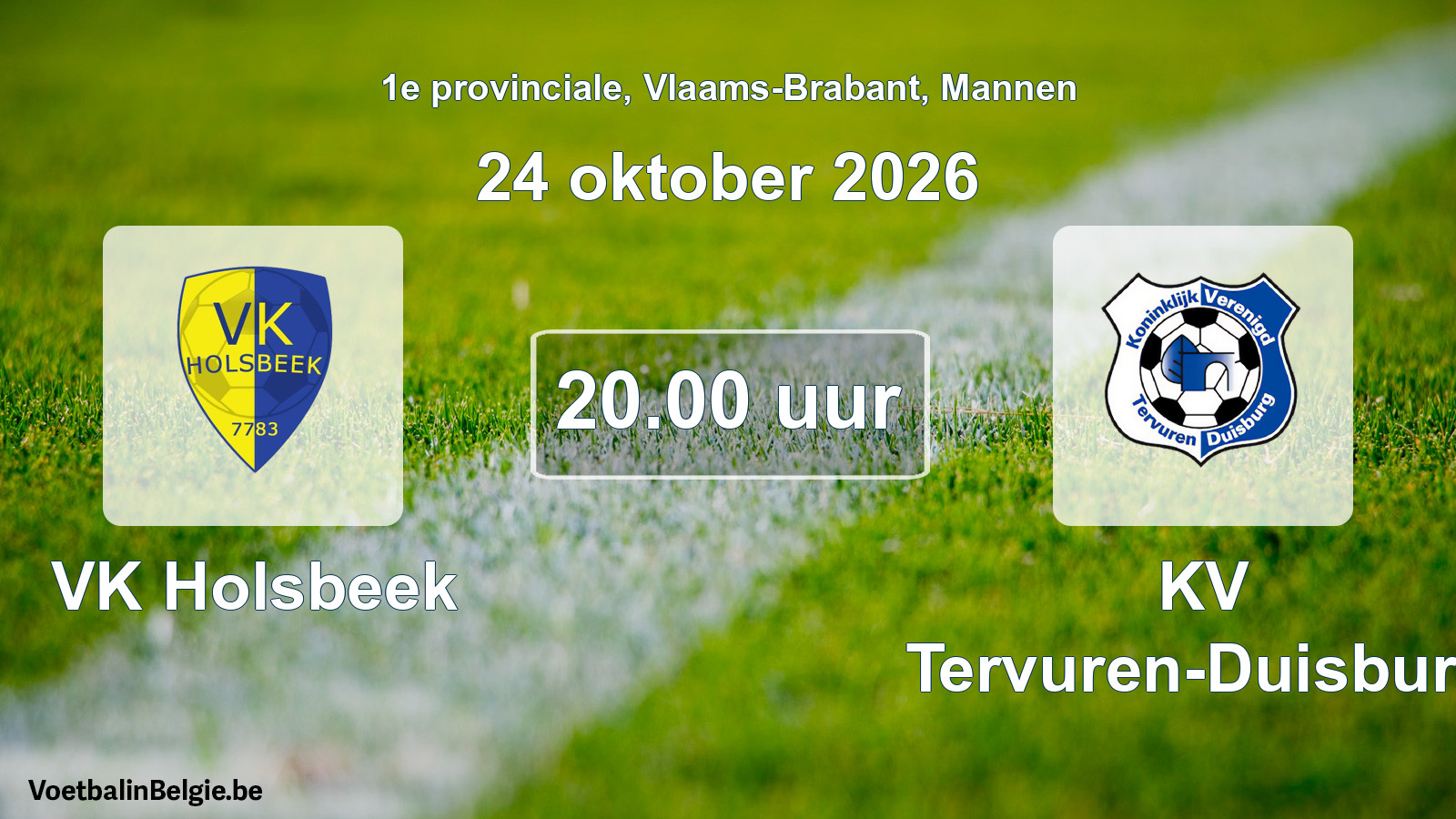 Geplande wedstrijd mannenvoetbal: VK Holsbeek - KV Tervuren-Duisburg (24 oktober 2026)