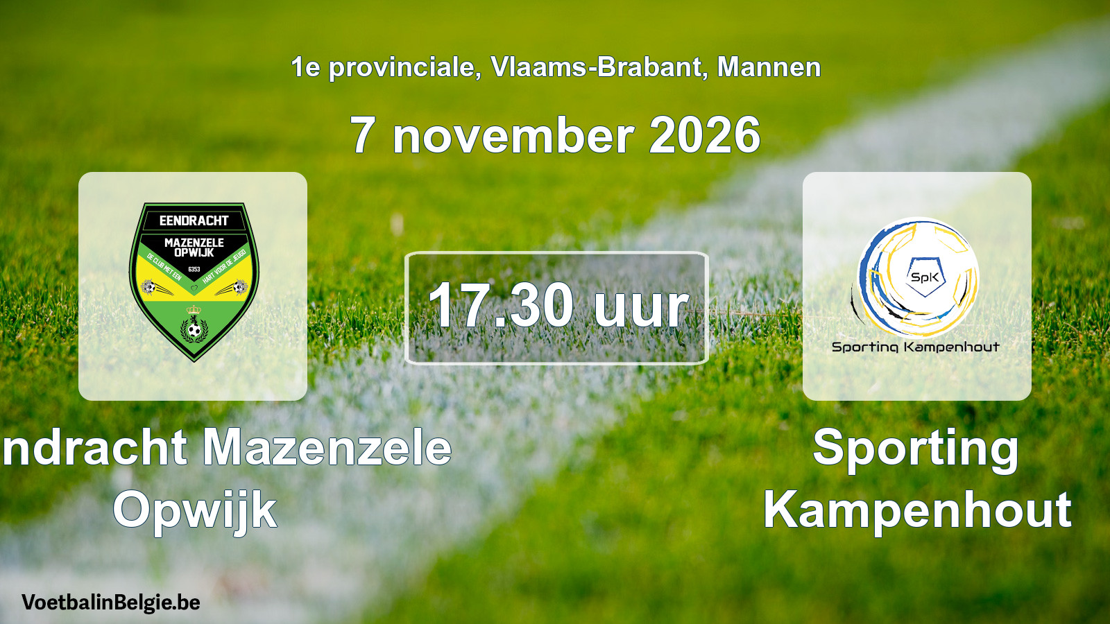 Geplande wedstrijd mannenvoetbal: Eendracht Mazenzele Opwijk - Sporting Kampenhout (7 november 2026)