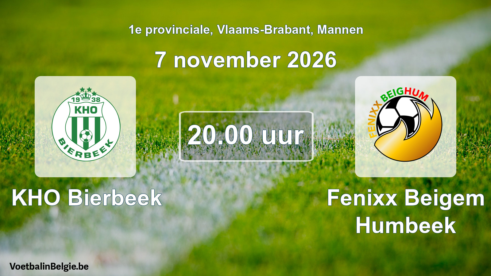 Geplande wedstrijd mannenvoetbal: KHO Bierbeek - Fenixx Beigem Humbeek (7 november 2026)