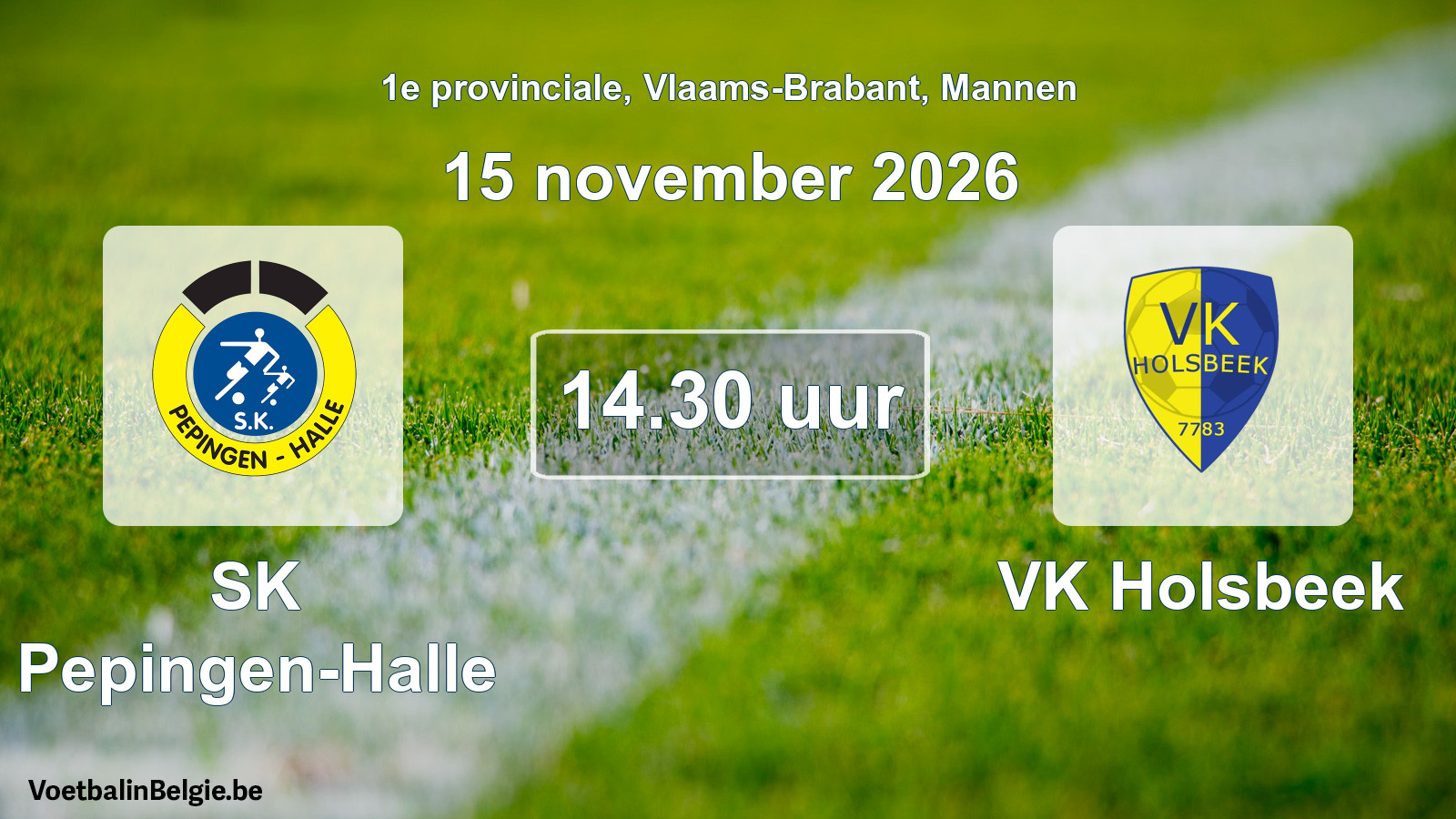 Geplande wedstrijd mannenvoetbal: SK Pepingen-Halle - VK Holsbeek (15 november 2026)