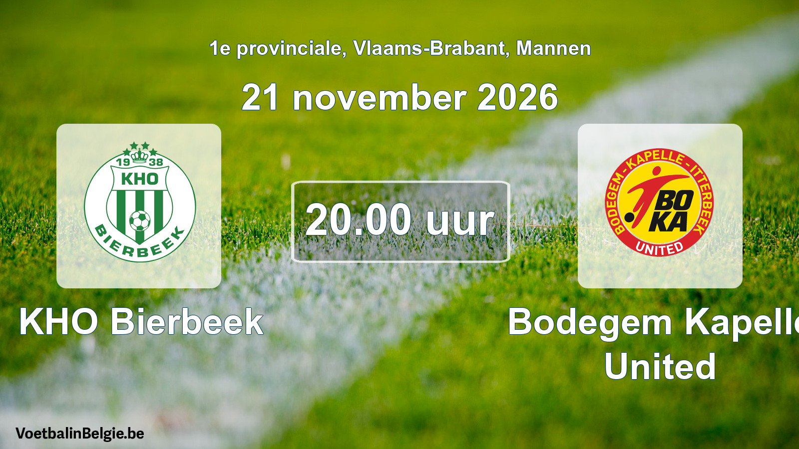 Geplande wedstrijd mannenvoetbal: KHO Bierbeek - Bodegem Kapelle United (21 november 2026)