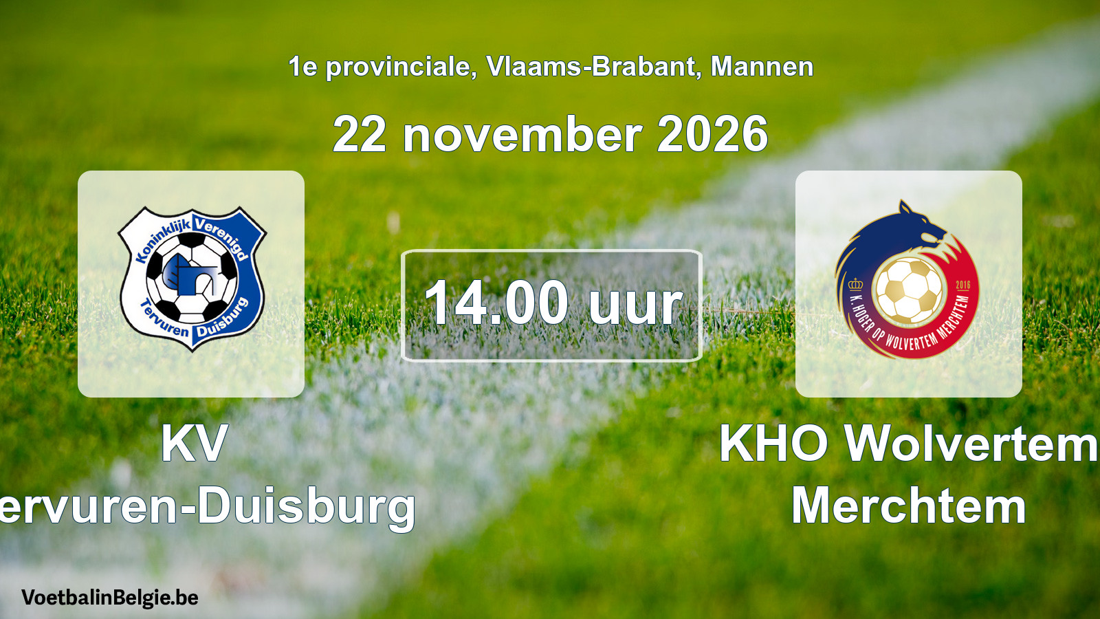 Geplande wedstrijd mannenvoetbal: KV Tervuren-Duisburg - KHO Wolvertem Merchtem (22 november 2026)