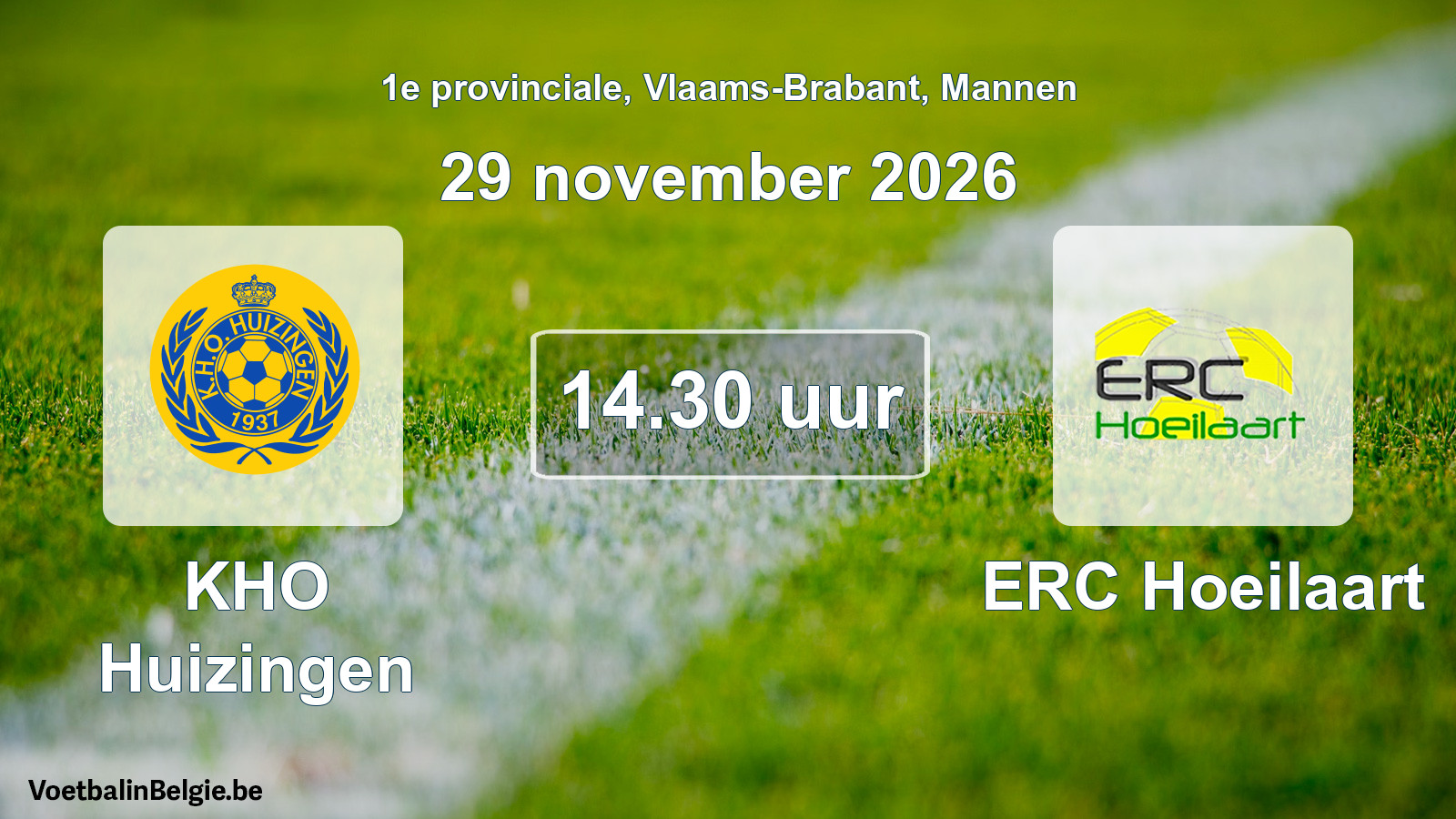 Match prévu football hommes: KHO Huizingen - ERC Hoeilaart (29 novembre 2026)