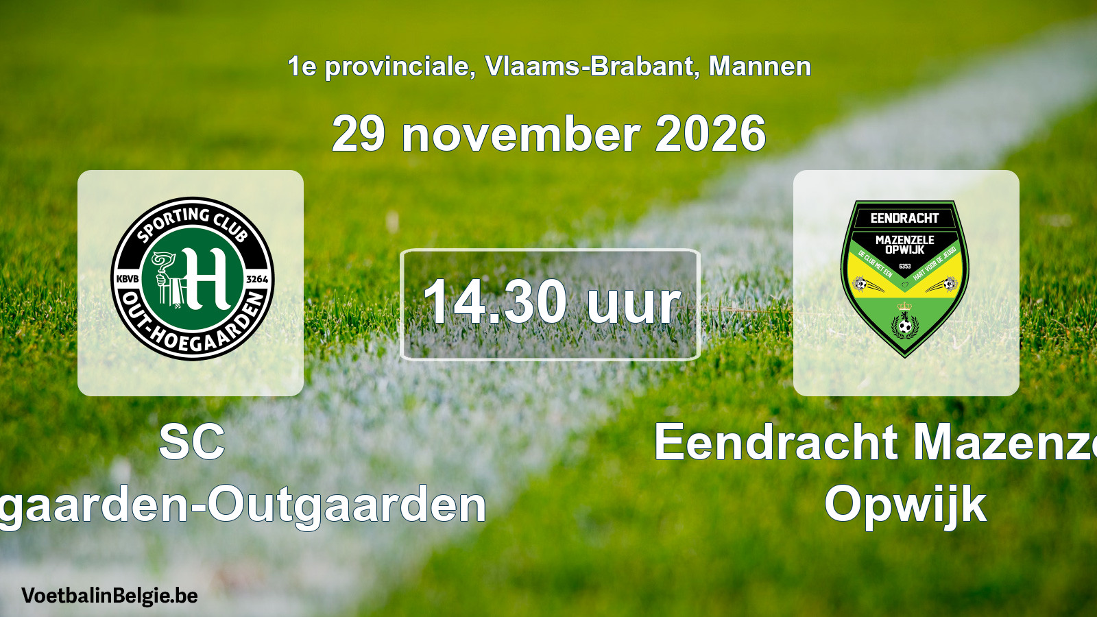 Geplande wedstrijd mannenvoetbal: SC Hoegaarden-Outgaarden - Eendracht Mazenzele Opwijk (29 november 2026)