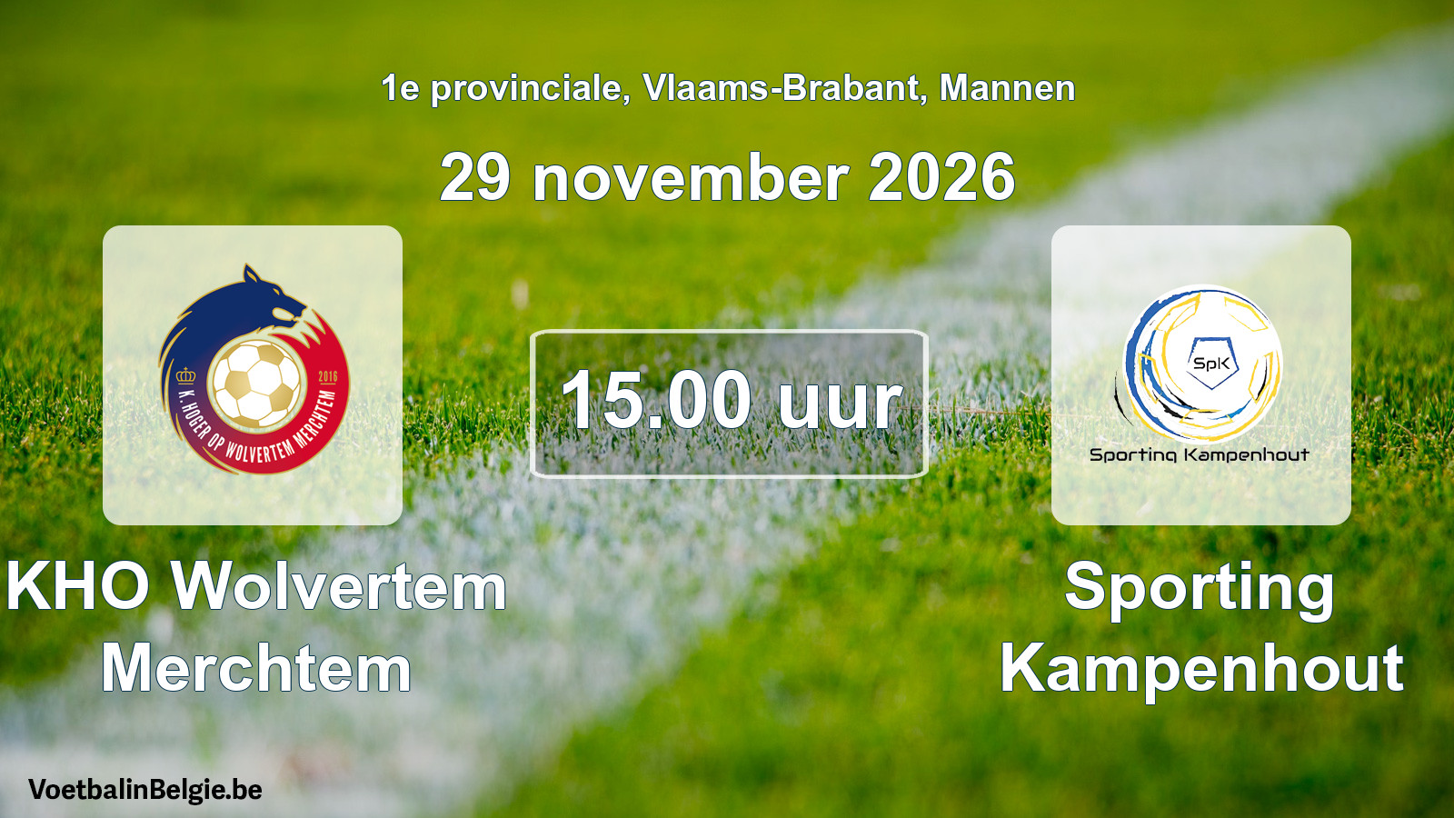 Geplande wedstrijd mannenvoetbal: KHO Wolvertem Merchtem - Sporting Kampenhout (29 november 2026)
