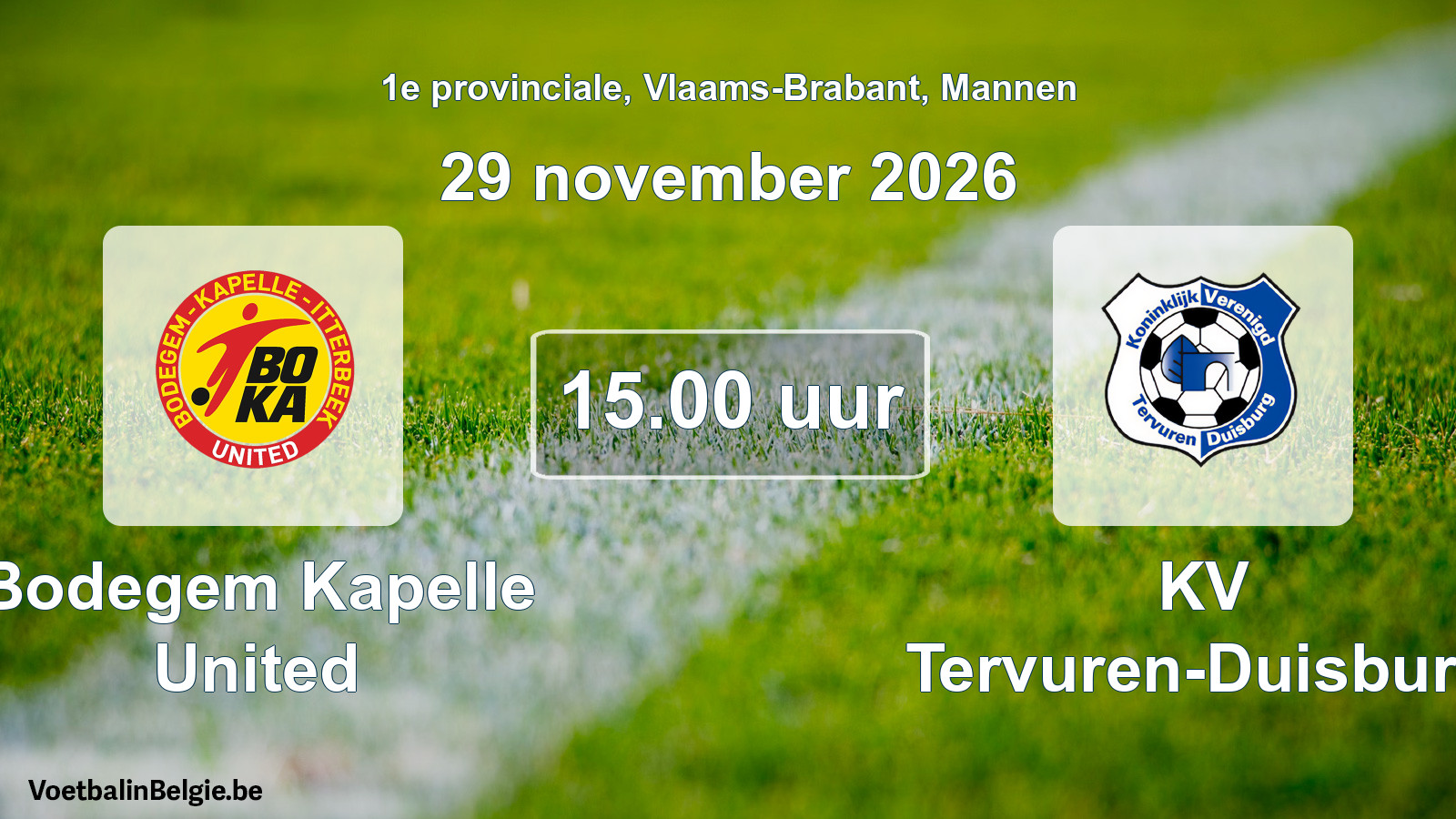Geplande wedstrijd mannenvoetbal: Bodegem Kapelle United - KV Tervuren-Duisburg (29 november 2026)