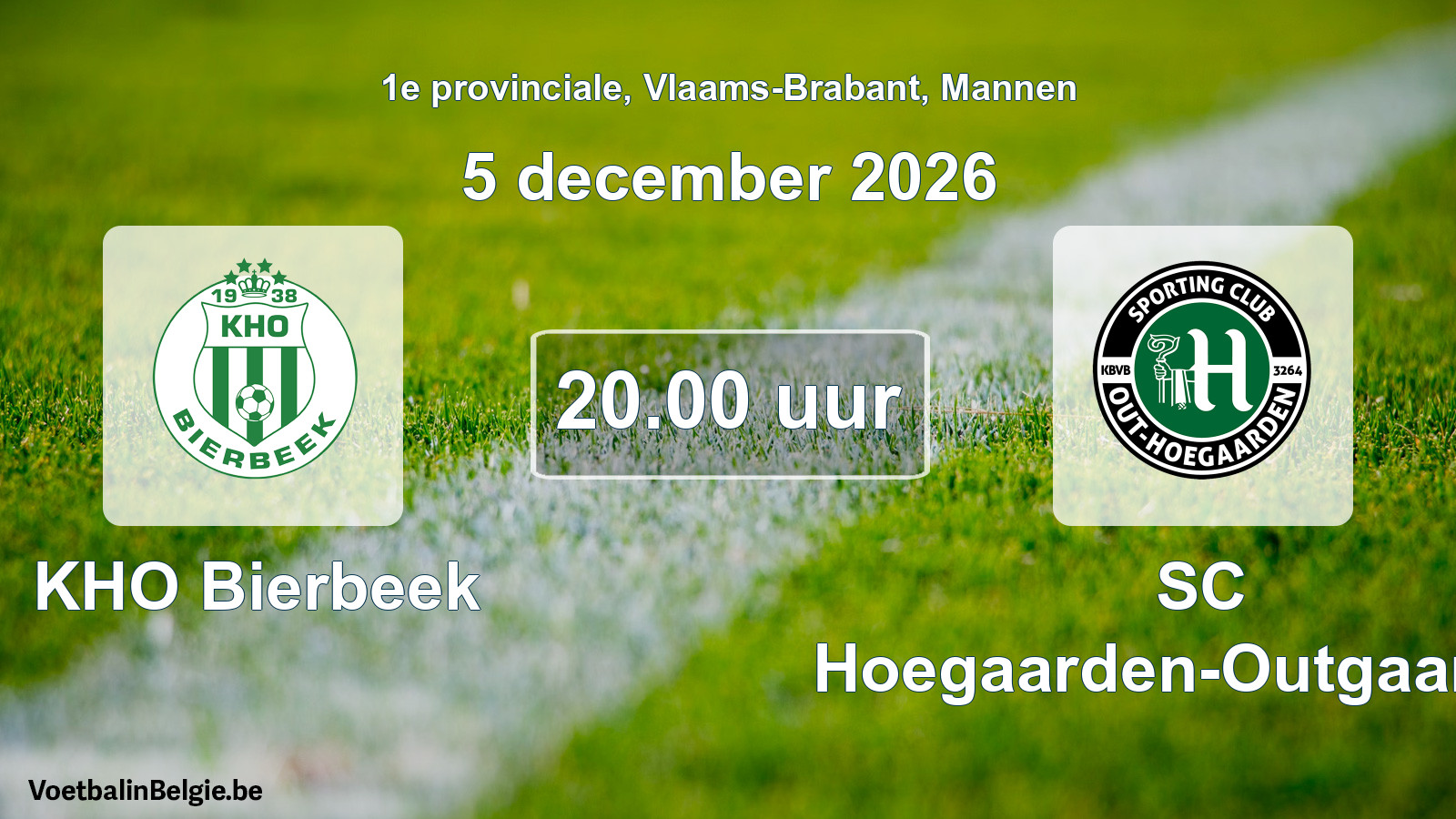 Geplande wedstrijd mannenvoetbal: KHO Bierbeek - SC Hoegaarden-Outgaarden (5 december 2026)