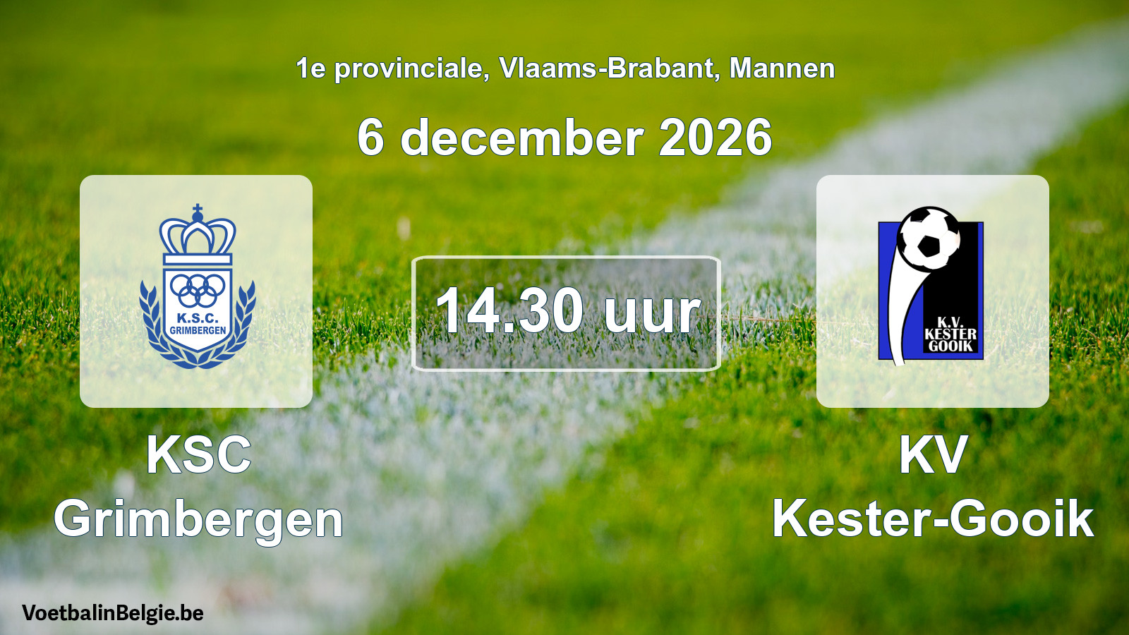 Geplande wedstrijd mannenvoetbal: KSC Grimbergen - KV Kester-Gooik (6 december 2026)