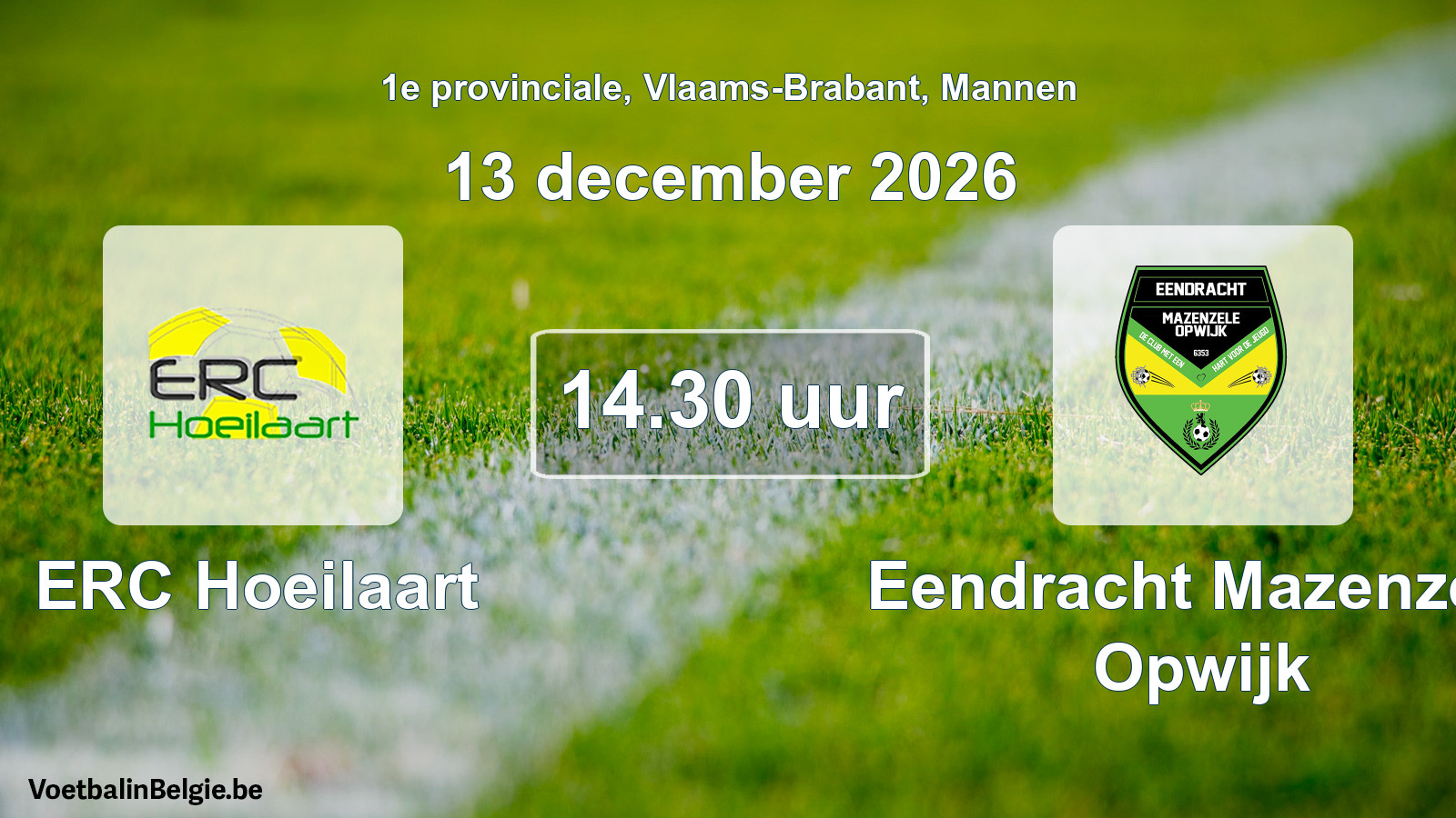 Geplande wedstrijd mannenvoetbal: ERC Hoeilaart - Eendracht Mazenzele Opwijk (13 december 2026)