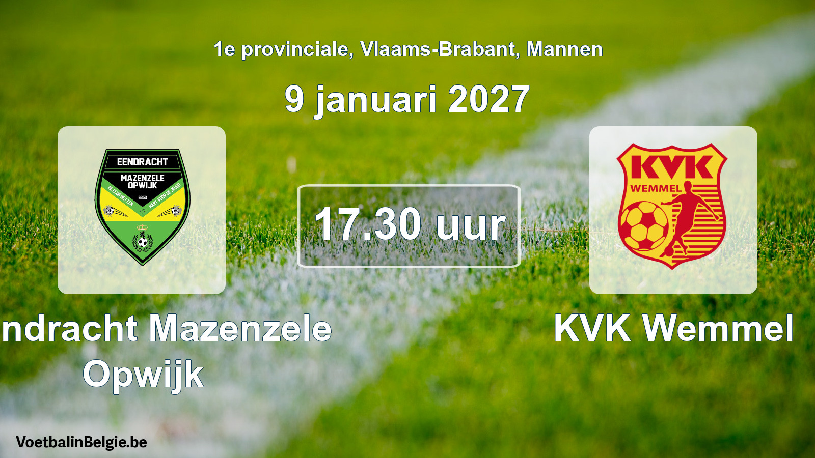 Geplande wedstrijd mannenvoetbal: Eendracht Mazenzele Opwijk - KVK Wemmel (9 januari 2027)