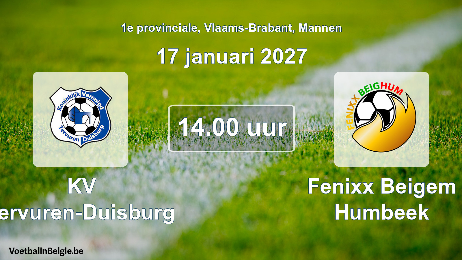 Geplande wedstrijd mannenvoetbal: KV Tervuren-Duisburg - Fenixx Beigem Humbeek (17 januari 2027)