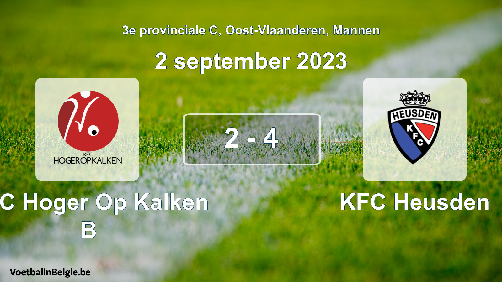 Gespeelde wedstrijd mannenvoetbal: KFC Hoger Op Kalken B - KFC Heusden 2 - 4 (2 september 2023)