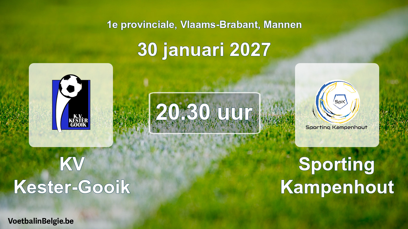Geplande wedstrijd mannenvoetbal: KV Kester-Gooik - Sporting Kampenhout (30 januari 2027)