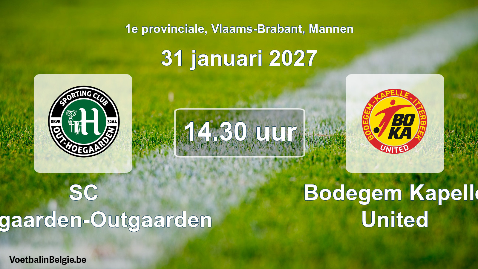 Geplande wedstrijd mannenvoetbal: SC Hoegaarden-Outgaarden - Bodegem Kapelle United (31 januari 2027)