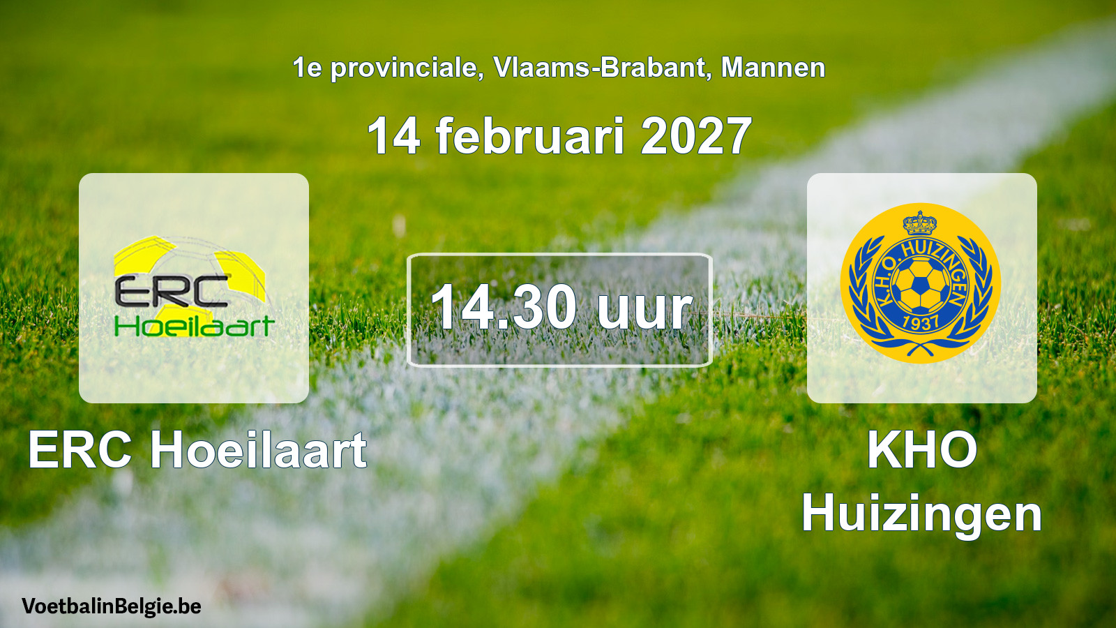 Geplantes Spiel männer-Fußball: ERC Hoeilaart - KHO Huizingen (14 Februar 2027)
