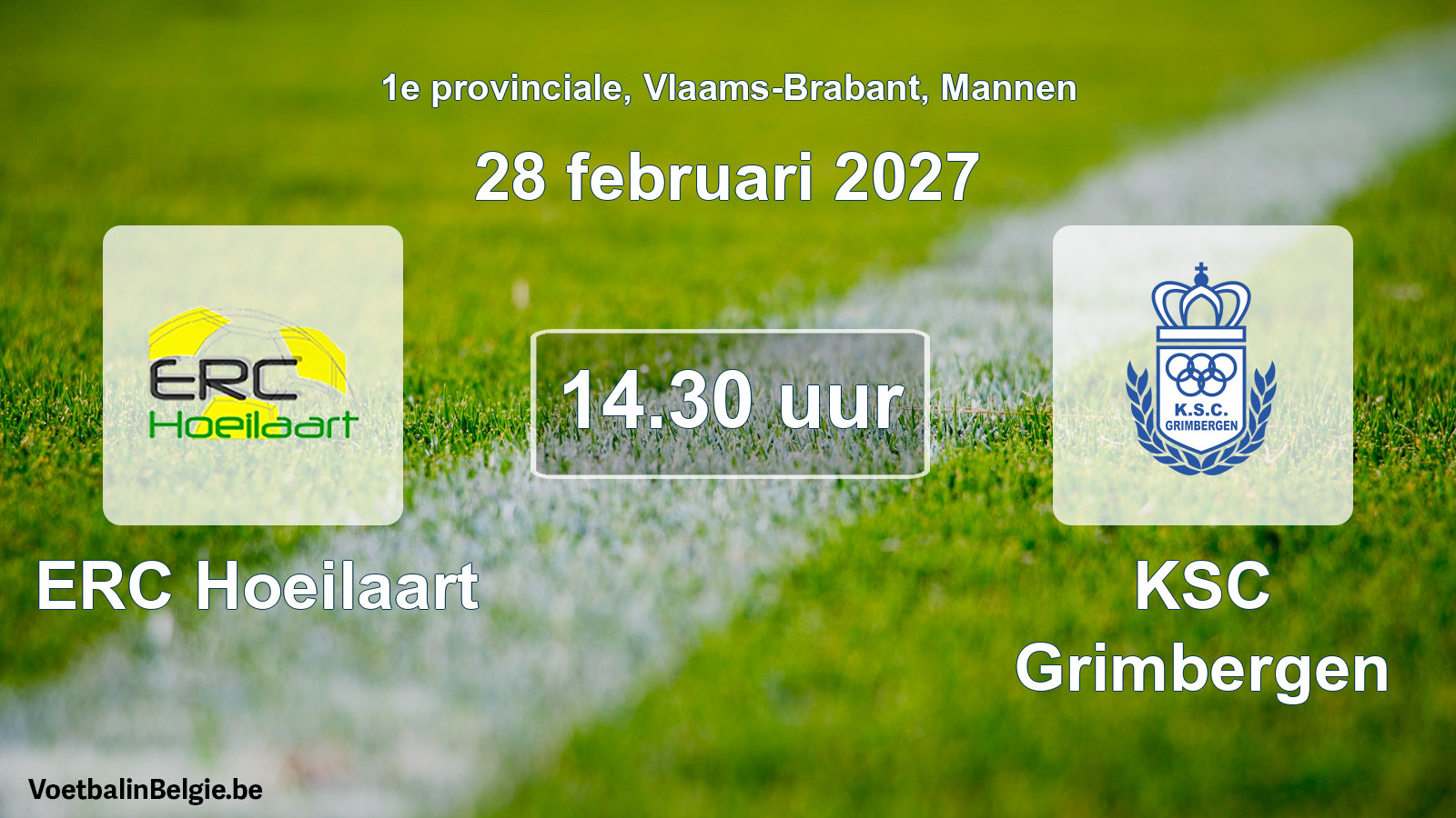 Match prévu football hommes: ERC Hoeilaart - KSC Grimbergen (28 février 2027)