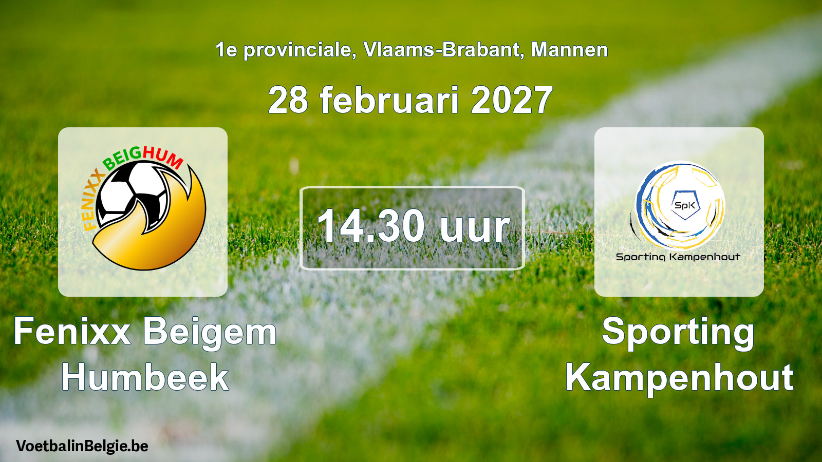 Geplande wedstrijd mannenvoetbal: Fenixx Beigem Humbeek - Sporting Kampenhout (28 februari 2027)